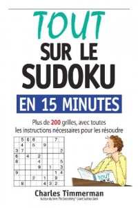 Tout sur le sudoku en 15 minutes