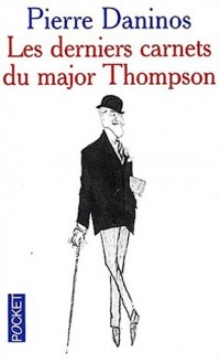 Les Derniers Carnets du Major Thompson