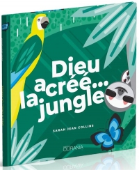 Dieu a créé… la jungle