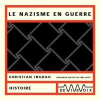 Nazisme en guerre (CD audio)