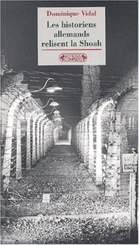 Les historiens allemands relisent la Shoah