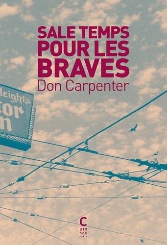 Sale temps pour les braves