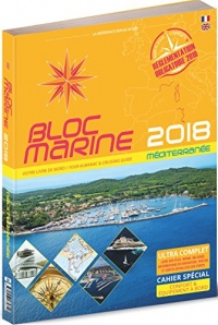 Bloc Marine 2018 - Méditerranée, Guide nautique du plaisance, cartographie marine et plans de port