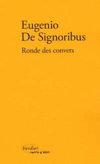 Rondes des convers : 1999-2004, édition bilingue français-italien