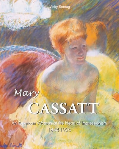 Mary CASSATT: An American Woman at the Heart of Impressionism 1844-1926