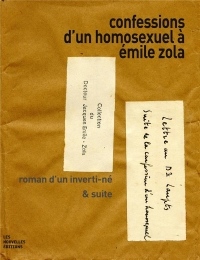 Confessions d'un homosexuel à Emile Zola : Roman d'un inverti