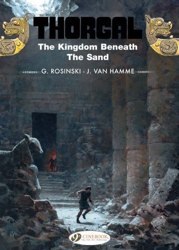 Thorgal, Tome 18 : The kingdom beneath the sand [9781849183451]