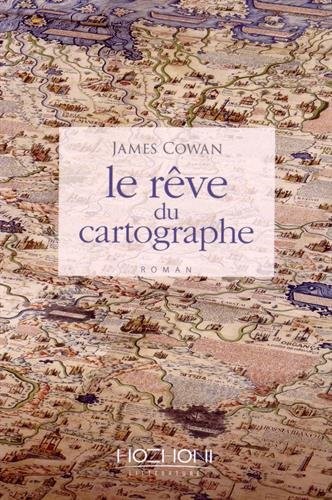 Le rêve du cartographe