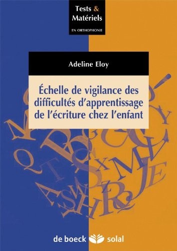 Évaluation des difficultés d'apprentissage de l'écriture chez l'enfant