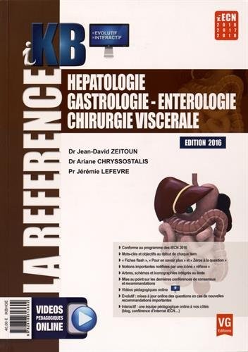 Hépatologie, Gastrologie, Entérologie, Chirurgie viscérale