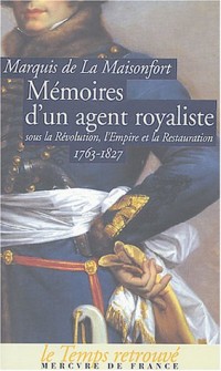Mémoires d'un agent royaliste