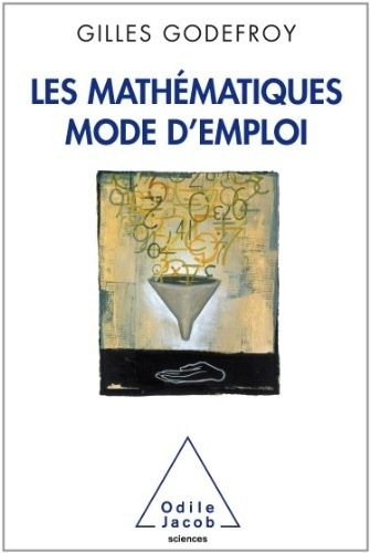 Les Mathématiques, mode d'emploi