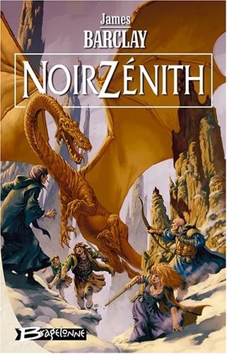 Les Chroniques des Ravens, tome 2 : NoirZénith