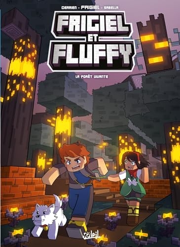 Frigiel et Fluffy T19: La forêt vivante