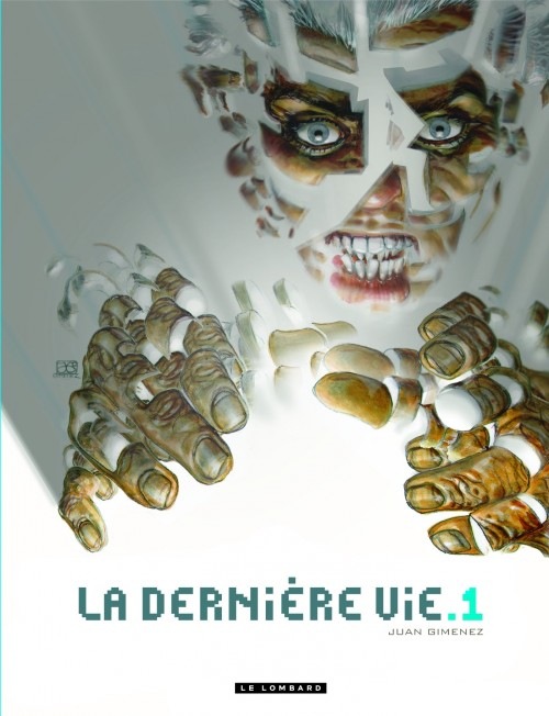 La dernière vie - tome 1 - La dernière vie 1