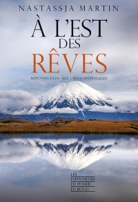 A l'est des rêves