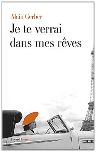 Je te verrai dans mes rêves