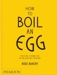 How to Boil an Egg: A Cookbook