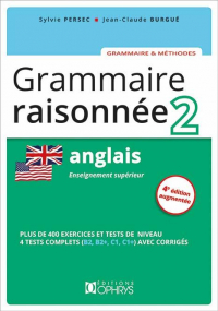 GRAMMAIRE RAISONNÉE 2 - ANGLAIS