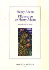 L'Education de Henry Adams