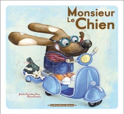 Monsieur le Chien