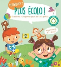 Plus écolo / questions réponses