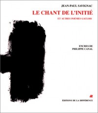 Chant de l'initié et autres poèmes gaulois