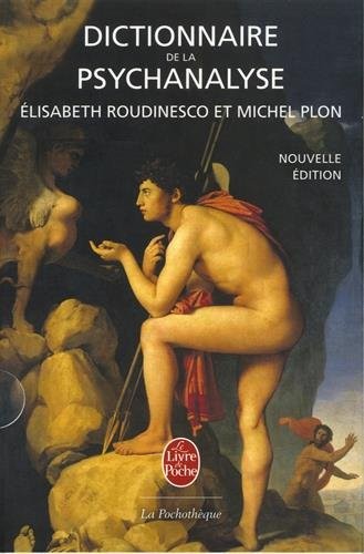 Dictionnaire de la psychanalyse