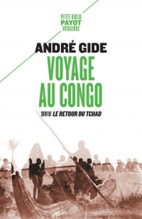 Voyage au Congo: Suivi de : Le Retour du Tchad