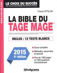 La Bible du tage mage - Edition 2015