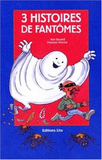 Trois histoires de fantômes