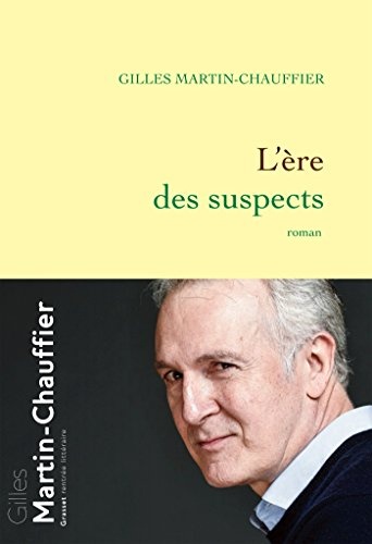 L'Ère des suspects: roman