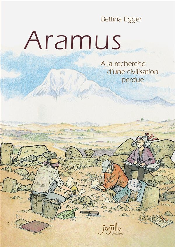 Aramus: A la recherche d´une civilisation perdue