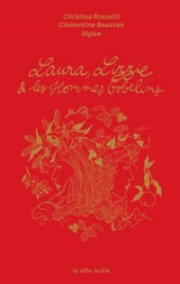 Laura, Lizzie et les hommes-gobelins