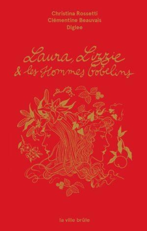 Laura, Lizzie et les hommes-gobelins