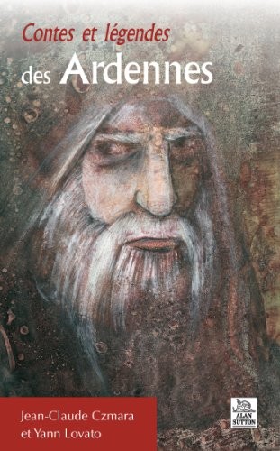 Contes et légendes des Ardennes