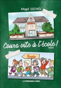 Cours vite à l'école
