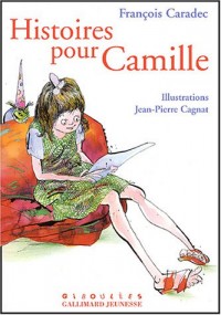 Histoires pour Camille