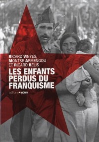 Les enfants perdus du franquisme