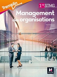 Tremplin - MANAGEMENT DES ORGANISATIONS - 1re BAC STMG
