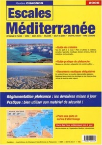 Escales : Méditerranée, avec un Journal de Bord