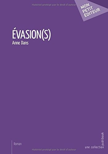 Évasion(s)