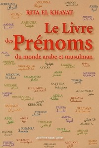 Le Livre des Prénoms du monde arabe et musulman