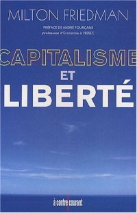 Capitalisme et Liberté