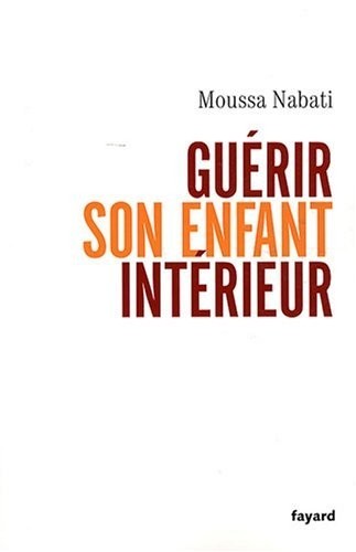 Guérir son enfant intérieur