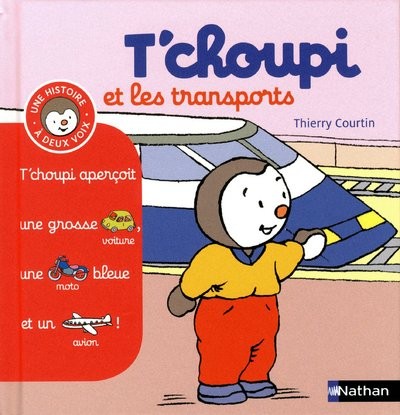 T'choupi et les transports - (Tome 10) - Dès 2 ans (10)