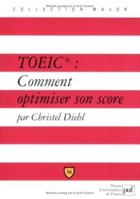 TOEIC : Comment optimiser son score ?
