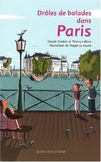 Drôles de balades dans Paris