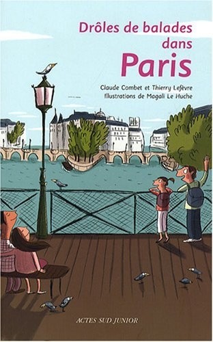 Drôles de balades dans Paris