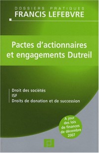 Pactes d'actionnaires et engagements Dutreil